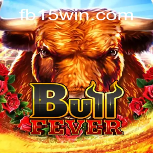 Discover the Thrill of BullFever at 15Win.com Online Cassino Brasil #1